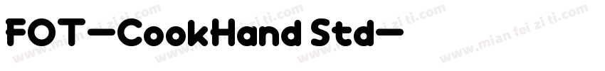 FOT-CookHand Std字体转换